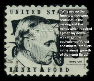 Marijuana quote by Henry Ford