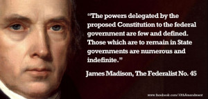 James Madison quote from Federalist #45