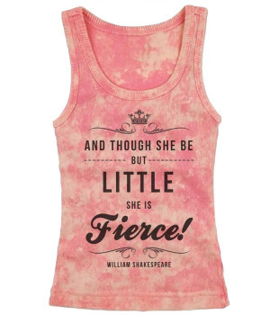 Fierce Girl Tank: Shakespeare must have been thinking about a dancer ...