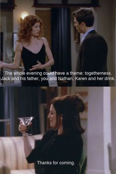 ... karen o neil walker alcohol will and grace quotes finding hilarious