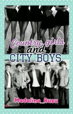 Country girls and City boys (One Direction)