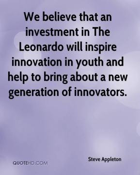 that an investment in The Leonardo will inspire innovation in youth ...