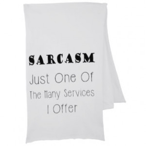 Funny Quote About Sarcasm, Humorous Quotes Scarf Wrap