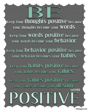 Focus on the POSITIVE! Lots of positive quotes. Free printables from ...
