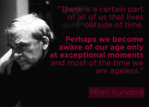 Milan Kundera | 16 Profound Literary Quotes About Getting Older