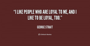 Being Loyal Quotes