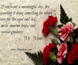 sayings-wallpapers-meaningful-day-something-for-others-care-aged-sick ...