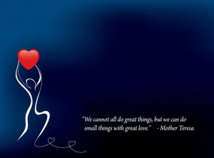 Mother teresa quotes about life wallpaper and these unity quotes give ...