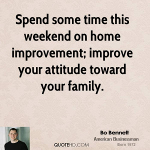Spend some time this weekend on home improvement; improve your ...