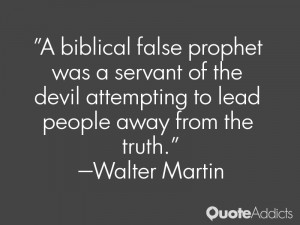 biblical false prophet was a servant of the devil attempting to lead ...
