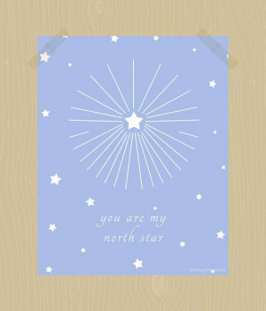 You Are My North Star Print Boy's Nursery Art by HeritageCurrentCo, $ ...