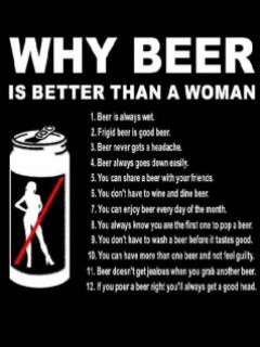 Why Beer Is Better Than Women