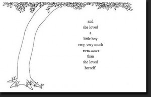 ... want for my boys. A quote from The Giving Tree by Shel Silverstein