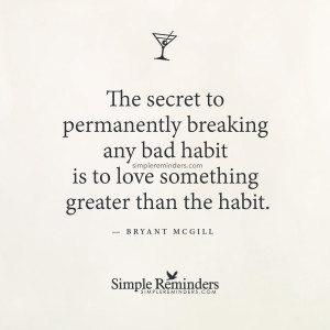 Breaking Bad Habits Quotes
