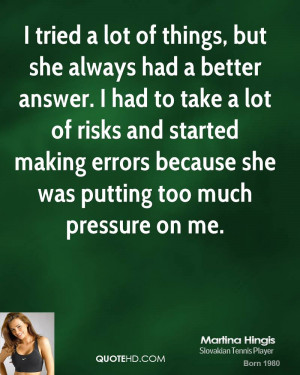 Martina Hingis Quotes