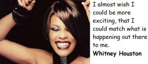 Whitney houston famous quotes 6