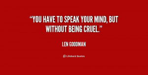 Have A Good Man Quotes Quote-len-goodman-you-have