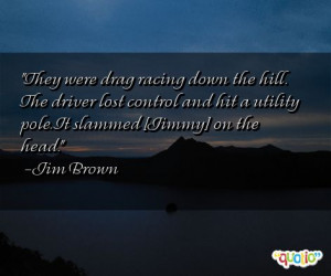 Drag Racing Quotes Sayings