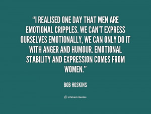 ... anger and humour. Emotional stability and expression comes from women