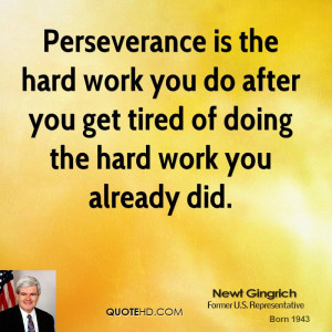 work hard quotes about perseverance and hard work stroke perseverance ...