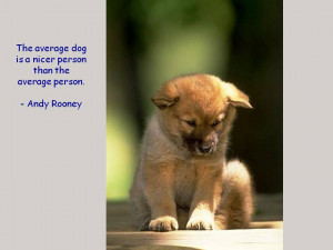 Dogs and People – Photos and Quotes for Dog Lovers, Part 1
