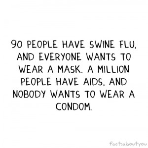 aids, condom, pigs, swine, swine flu, typography