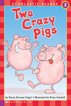 ... marking “Two Crazy Pigs (level 2) (Hello Reader)” as Want to Read