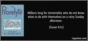 More Susan Ertz Quotes