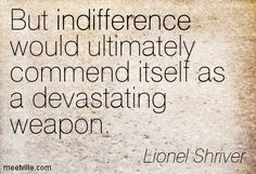 spiteful quotes | QUOTES AND SAYINGS ABOUT indifference
