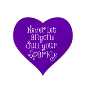 Purple Girly Inspirational Sparkle Quote Heart Sticker