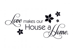 Best Verkocht - Love makes our House a Home