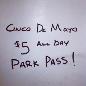 Cinco de Mayo $5 all day park pass!