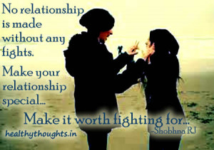 No relationship is made without any fights.