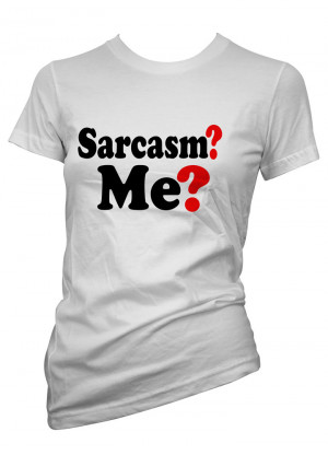 Womens-Funny-Sayings-T-Shirts-Sarcasm-Me-Ladies-Sarcastic-Tees