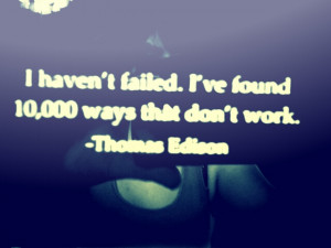 Thomas Edison Quote by Picnic-Power