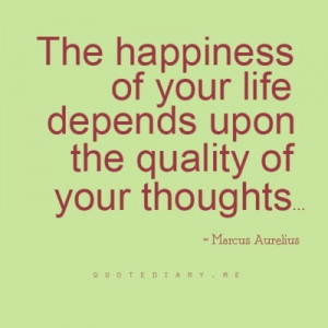 Quality of your thoughts