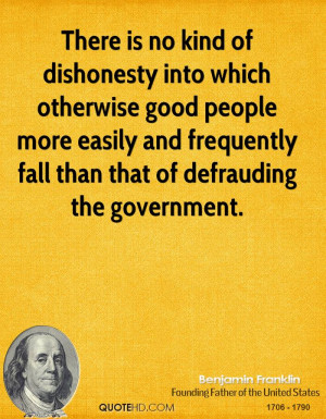 ... easily and frequently fall than that of defrauding the government