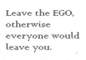 How to Get Rid of Ego and Jealousy – Quotes that Help.