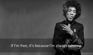 Jimi Hendrix Quotes. Here you will find famous quotes and quotations ...