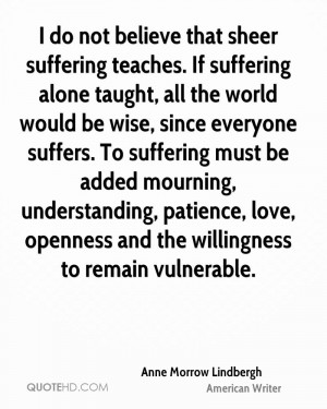 Anne Morrow Lindbergh Quotes