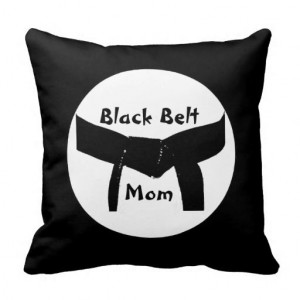 Custom Martial Arts Black Belt Mom Pillow