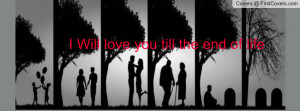 will_love_you_till_the_end_of_world-1189310.jpg?i