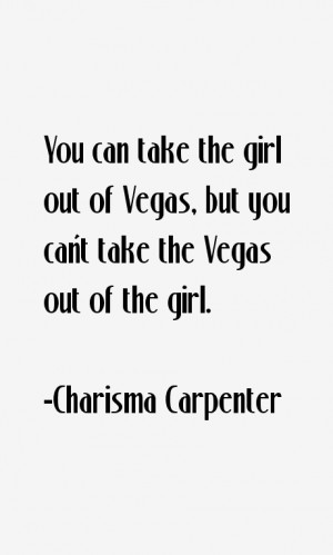 Charisma Carpenter Quotes & Sayings