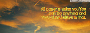 all_power_is_within-96347.jpg?i