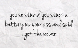 Quotes About Stuck On Stupid