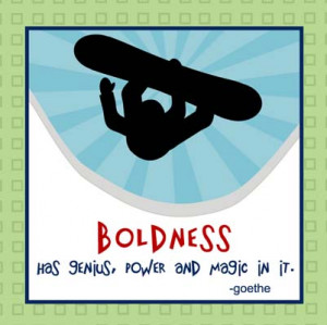 Boldness Quotes (10)