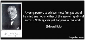 More Edward Bok Quotes