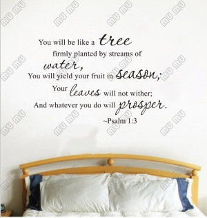 Vinyl wall quotes. Wall Talks. Scriptures Psalm 1:3 YOU WILL BE LIKE A ...