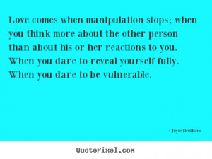 Manipulation Love Quotes