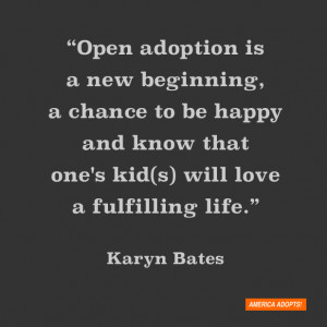 Open Adoption Is…” 30 Quotes From Our Facebook Community